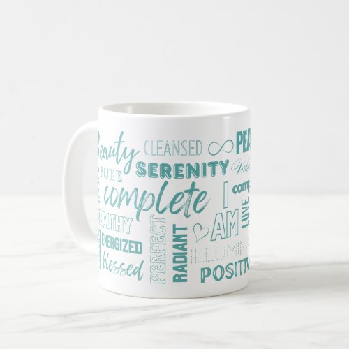 I AM Daily Reminder Inspirational Words Teal Green Coffee Mug