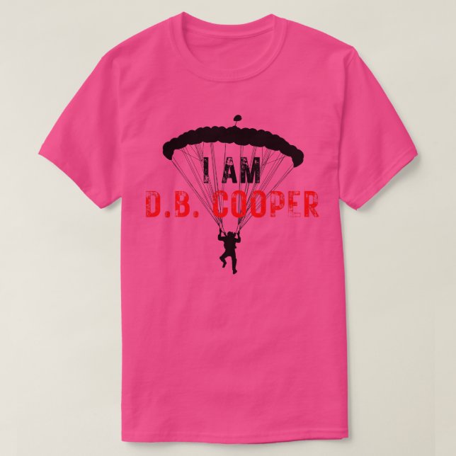 I AM DB Cooper 4 T-Shirt (Design Front)