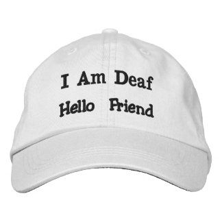 I AM DEAF, HELLO FRIEND cap