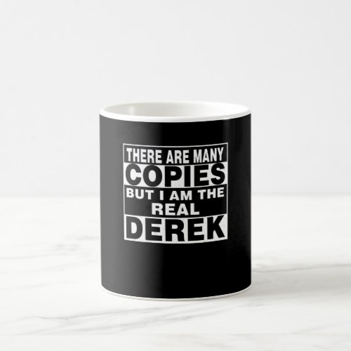 I Am Derek Funny Personal Personalized Fun Coffee Mug