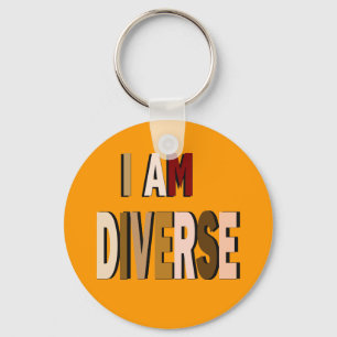 I Am Diverse Keychain