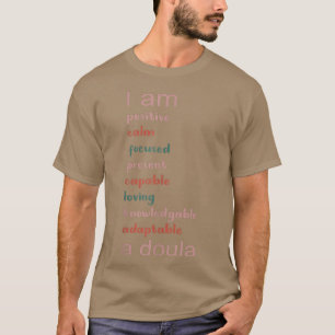 I am Doula Intuitive Birth Worker Midwife Birth Af T-Shirt