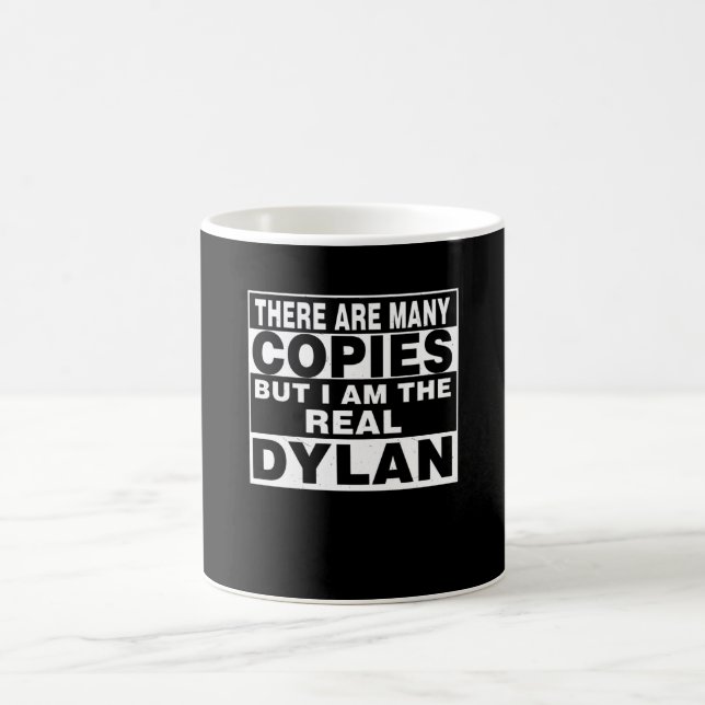 I Am Dylan Funny Personal Personalized Gift Coffee Mug (Center)