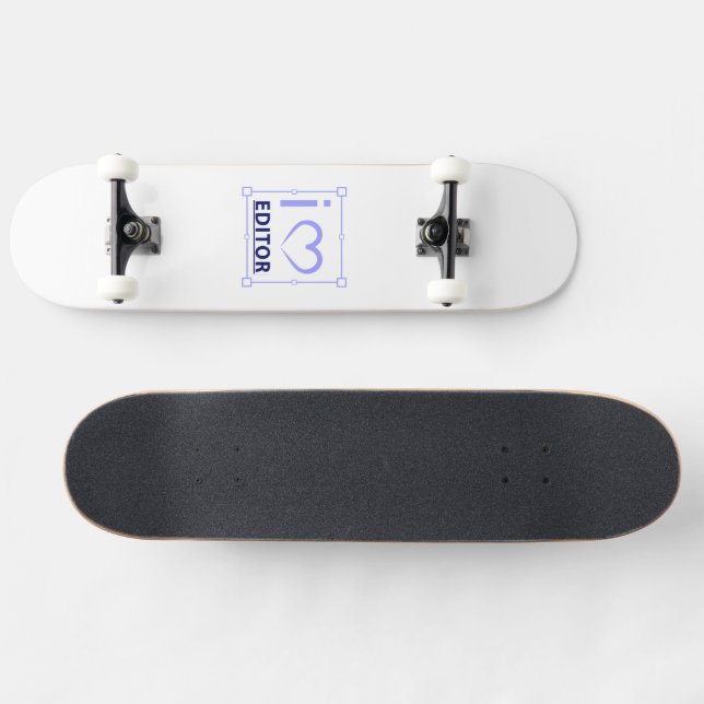 i am editor skateboard (Horz)