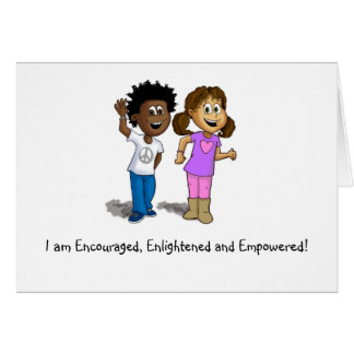 I am Encouraged, Enlightened and Empowered Cards