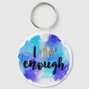 I Am Enough Blue Watercolor Spiritual Text Keychain