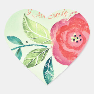 "I Am Enough" Heart Stickers