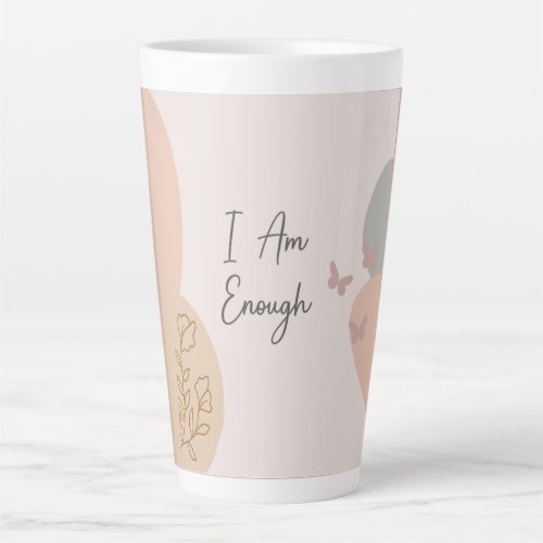 I Am Enough Inspirational Boho Latte Mug