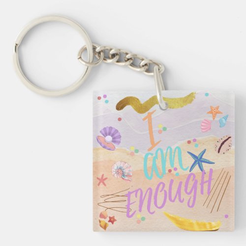 I Am Enough Keychain