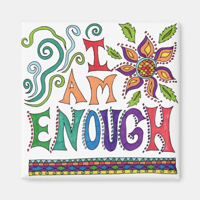 I am Enough Magnet (Front)