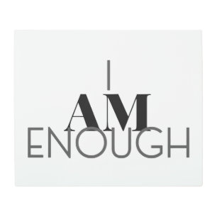 I Am Enough Metal Print