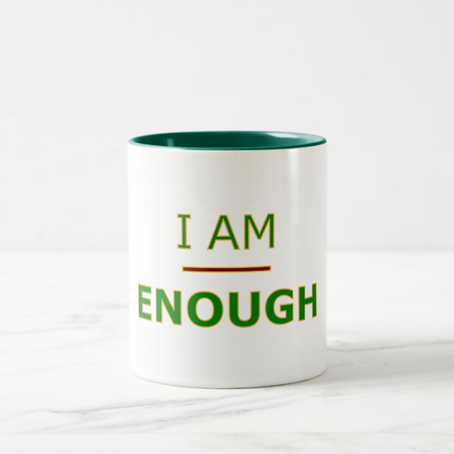 I Am Enough - Mug (Center)