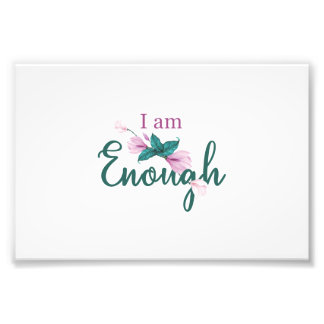 I am enough poster