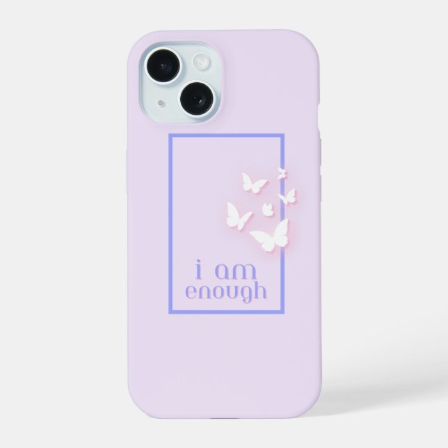 I am enough, Self-Love Quote Iphone Case (Back)