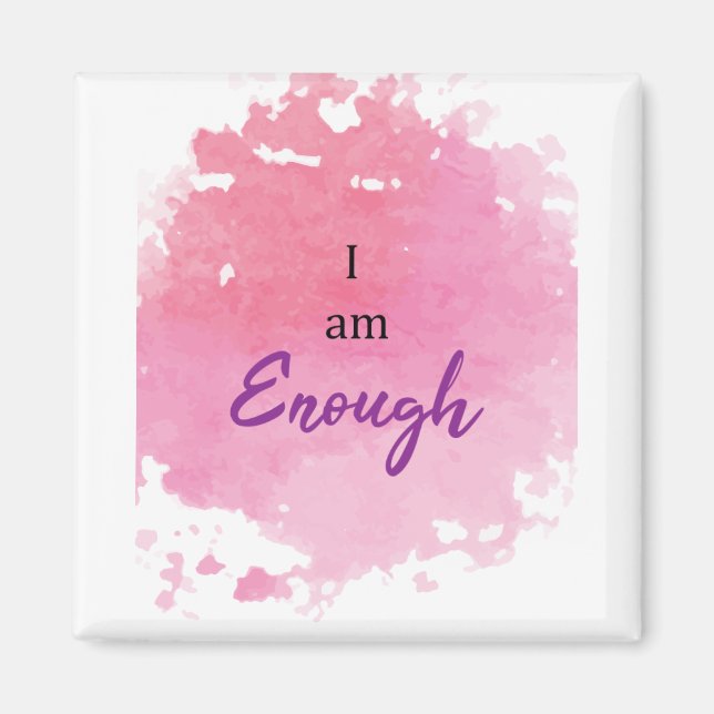 I-am-enough-series Magnet (Front)