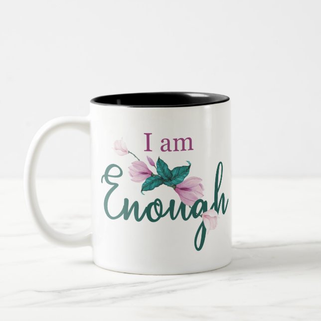 I am enough series Two-Tone coffee mug (Left)
