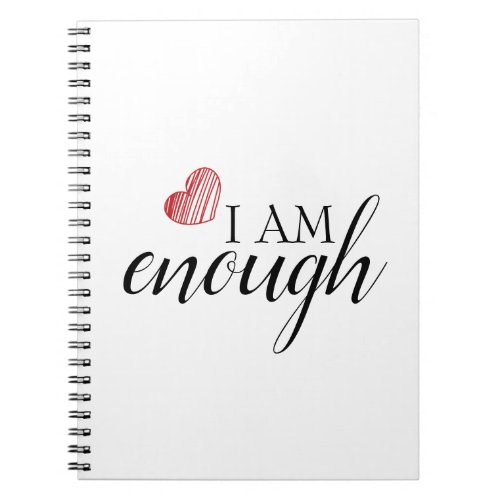 I Am Enough Simple Inspiring Affirmation Quote Notebook
