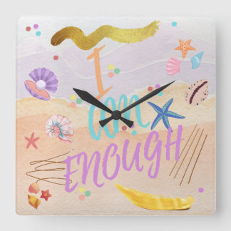 I Am Enough Square Wall Clock