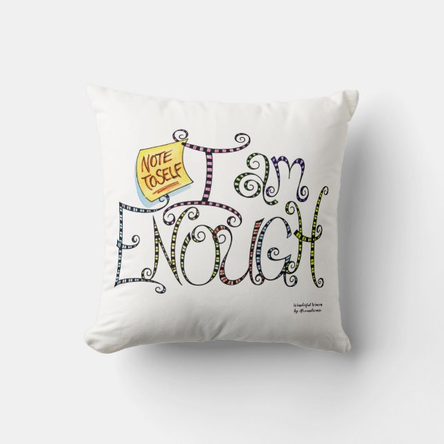 I Am Enough Throw Pillow (Front)