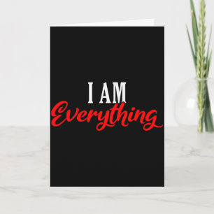 I Am Everything Valentine´s Day Love Couples  Card