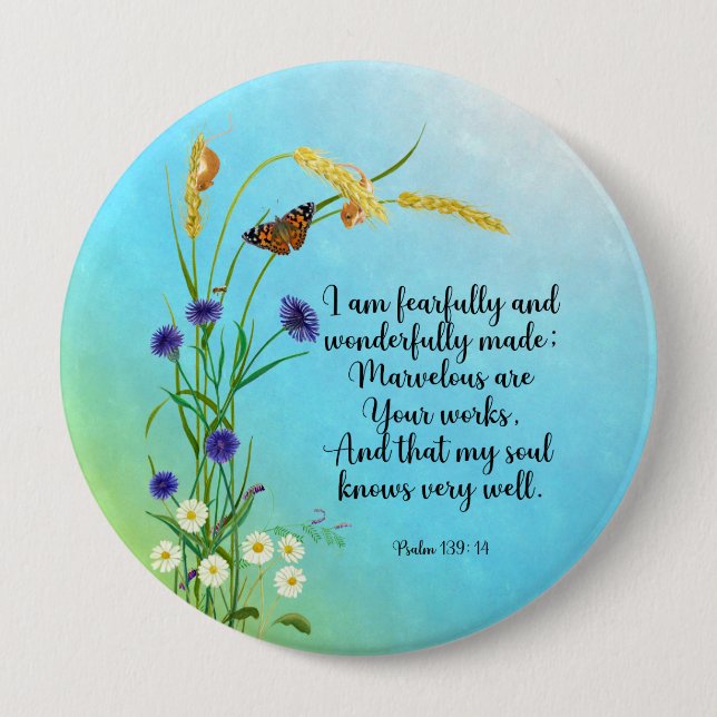 I am fearfully and wonderfully made button (Front)
