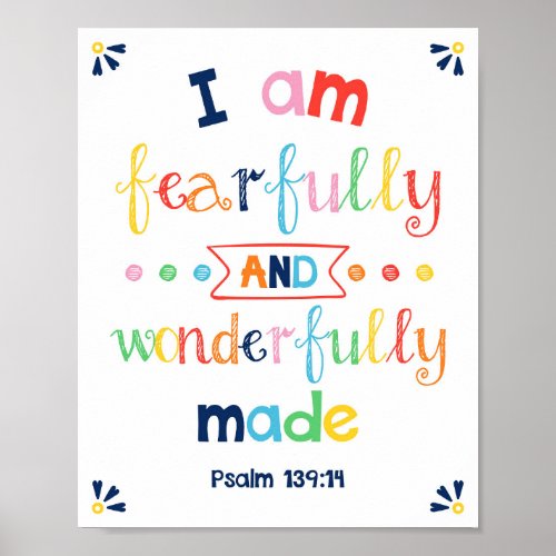 I Am Fearfully and Wonderfully Made Kids Christian Poster