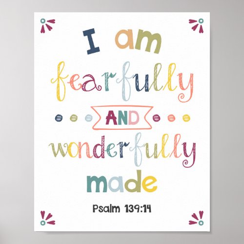 I Am Fearfully And Wonderfully Made Kids Christian Poster