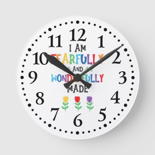 I Am Fearfully and Wonderfully Made Kids Round Clock