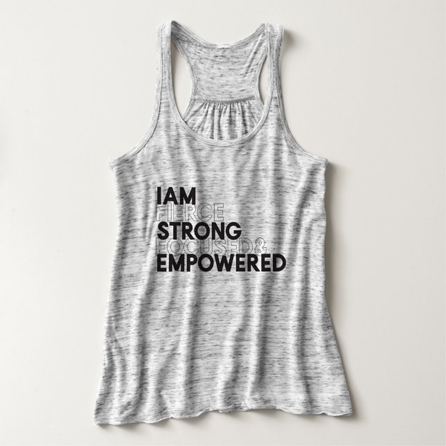 I Am Fierce, Strong, Focused & Empowered Grey Tank Top (Design Front)
