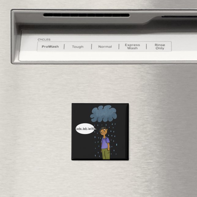 "I am Fine" Magnet (In Situ (Dishwasher))
