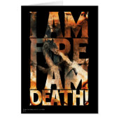 I Am Fire I Am Death! (Front)