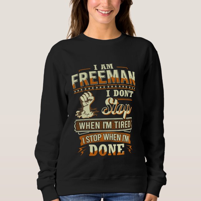 I am Freeman Shirt Personalized Freeman Last Name (Front)