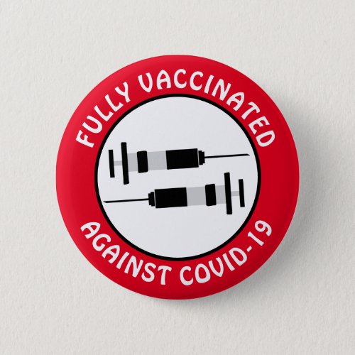 I am Fully Vaccinated Against Covid_19 Button