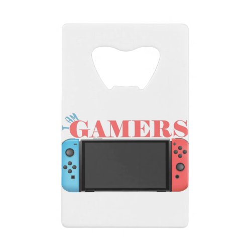 i am gamers game console credit card bottle opener