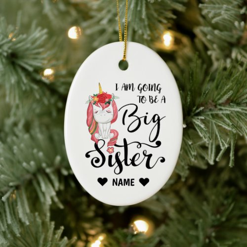 I am Going to be a Big Sister Ceramic Ornament