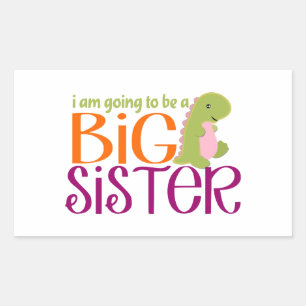 I am going to be a Big Sister- Dinosaur Rectangular Sticker