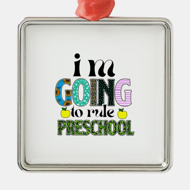 I Am Going To Rule Preschool Metal Ornament (Front)