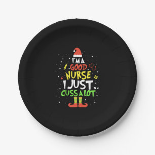 i am good nurse i just cuss a lot tree nurse paper plates