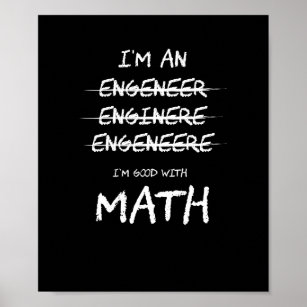 Dorm Accessories Under $15 School Decor Apartment 11x14 Unframed Decorative Wall Art Photo Gift Humorous STEM Science Im an Engineer Im Good at Math Funny Art Print Decor