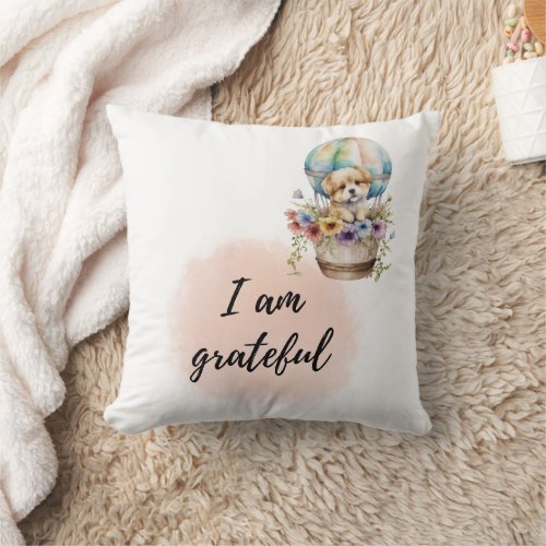 I Am Grateful Kid Room Puppy Positive Affirmation  Throw Pillow