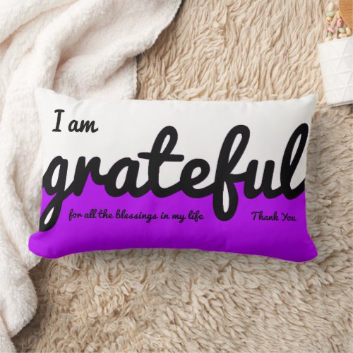 I Am Grateful Modern Purple Black White Lumbar Pillow