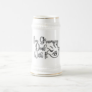 I am Grumpy Deal With It Birthday Retirement Beer Stein