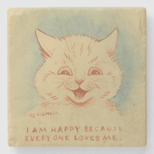 I Am Happy Because Everyone Loves Me (Smiling Cat) Stone Coaster