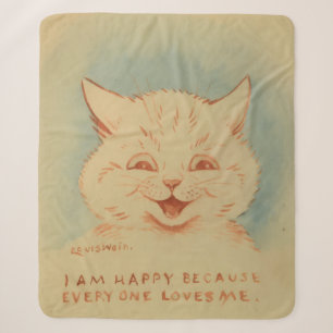 I Am Happy Because Everyone Loves Me (Sweet Cat) Sherpa Blanket