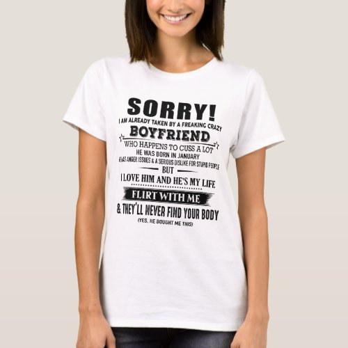 I Am have Crazy Boyfriend He Was Born in January T_Shirt
