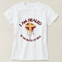 I am healed by the blood of Jesus