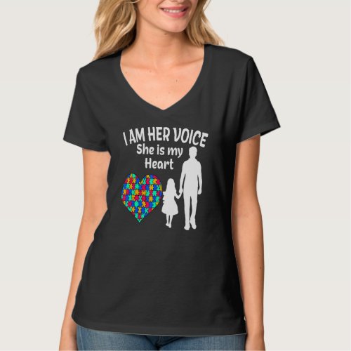 I Am Her Voice She Is My Heart  Autism Awareness D T_Shirt