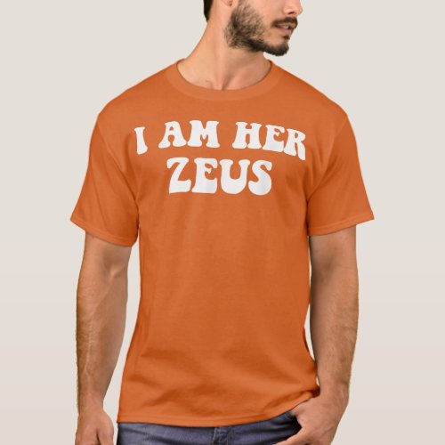 I Am Her Zeus I Am His Hera Couples Matching Vale T_Shirt