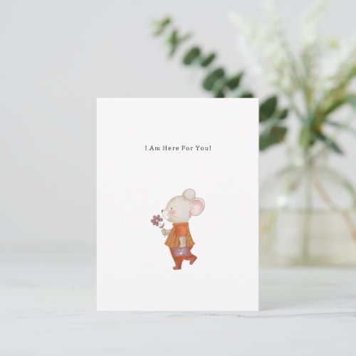 I Am Here For You Mouse With Flower Quote Kaart Postcard