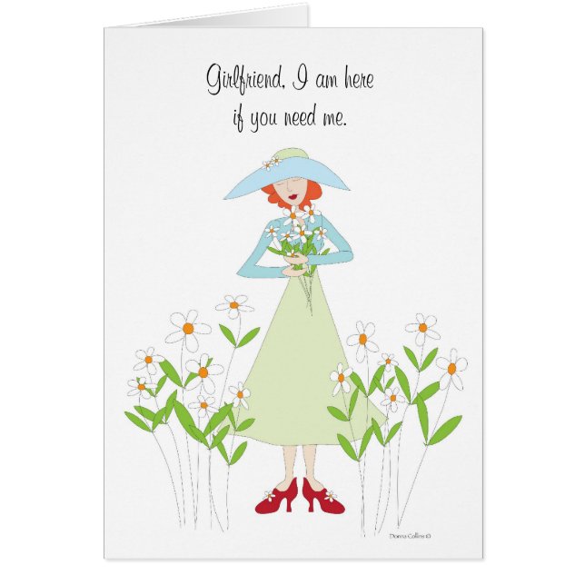 I am here if you need me girlfriend cards (Front)